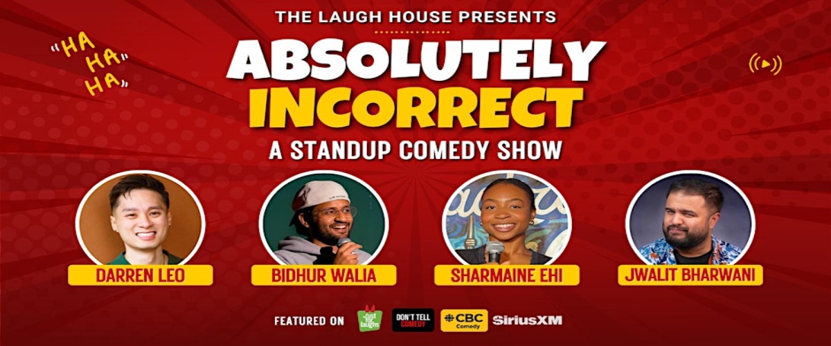 Absolutely Incorrect - A Standup Comedy Show