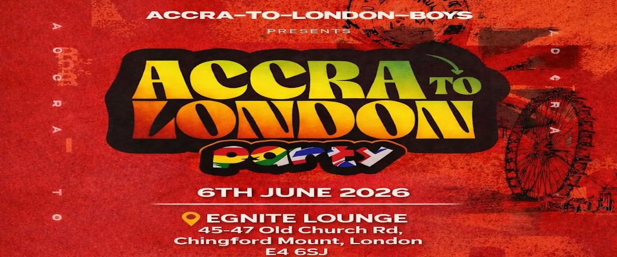 ACCRA TO LONDON PARTY