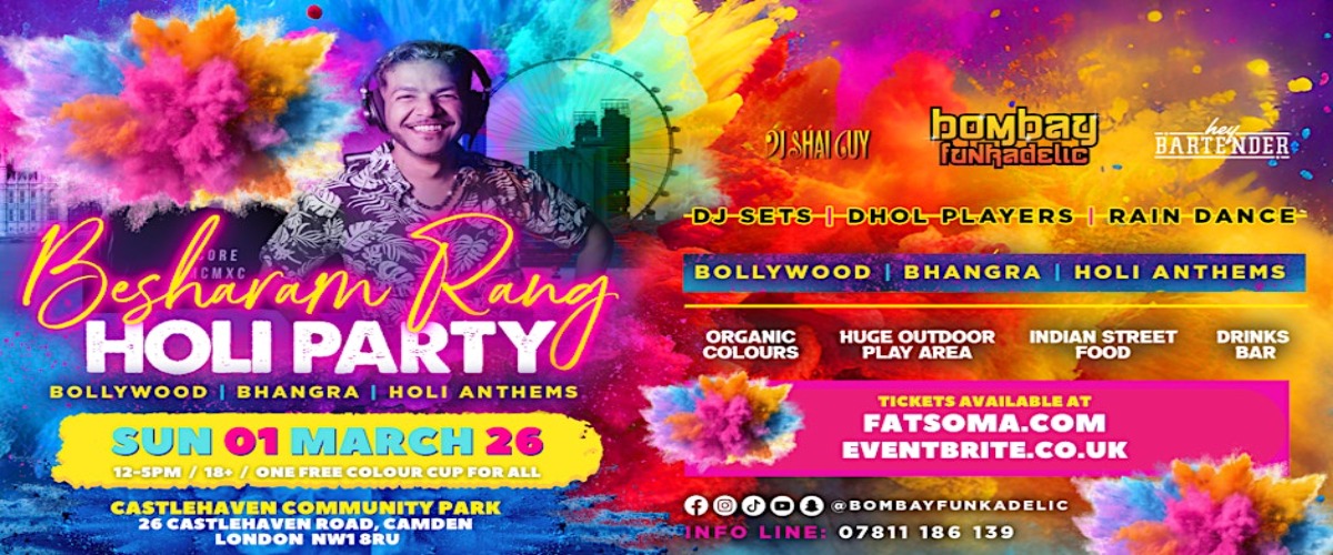 Besharam Rang Holi Party - Camden