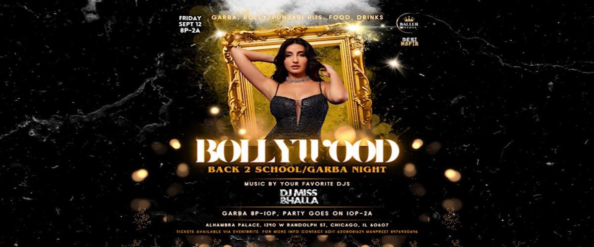 Bollywood Back 2 School/Garba Night