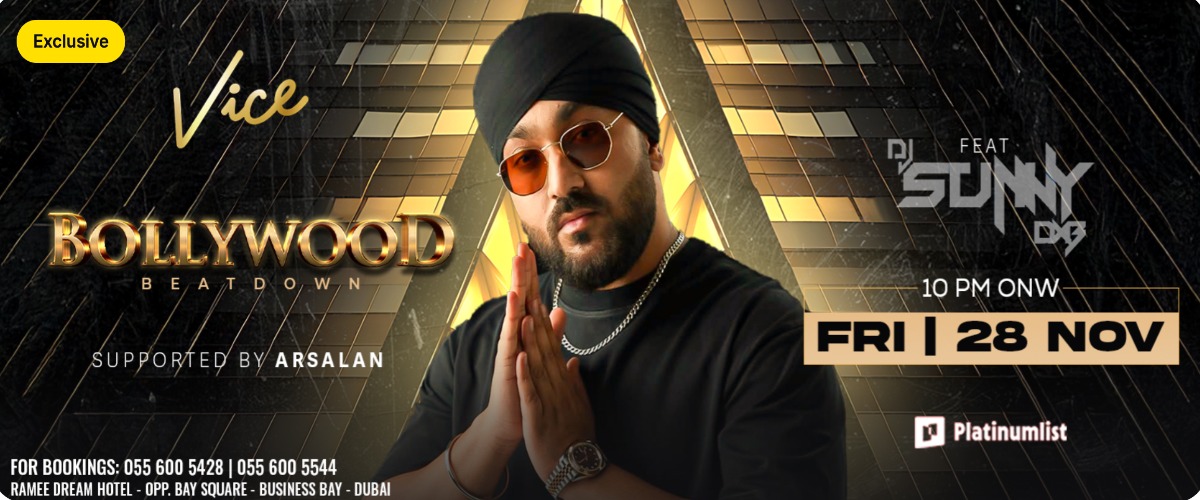 Bollywood Beatdown at Vice in Dubai