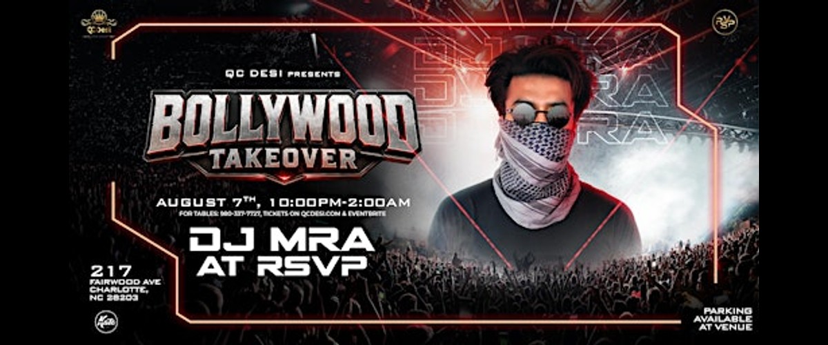 BOLLYWOOD TAKEOVER BY DJMRA AT RSVP SouthEnd by QCDESI