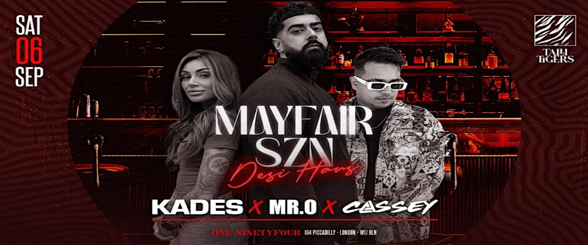 Desi Bollywood Night Party - SZN MAYFAIR