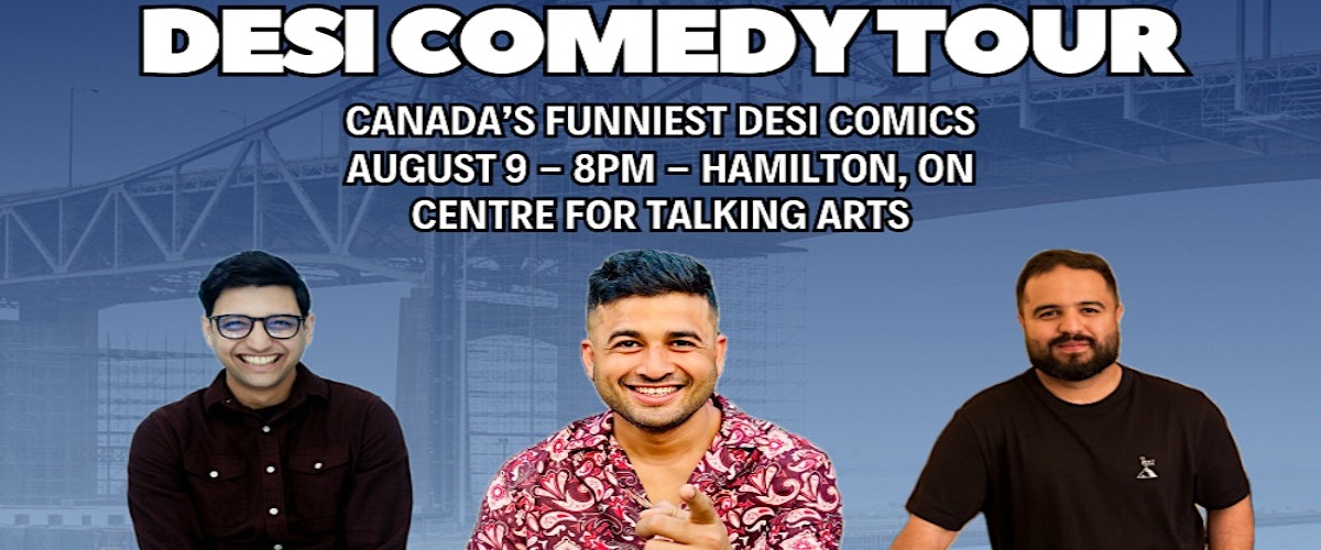 Desi Comedy Tour: Hamilton