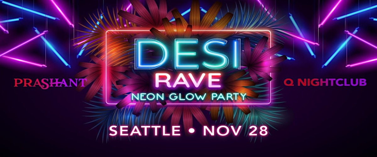 DESI RAVE • Bollywood GLOW Party • DJ Prashant & Frds | Thanksgiving
