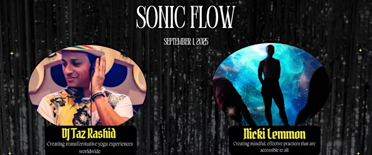 DJ Taz Rashid - Sonic Flow with Namaste Yoga's own