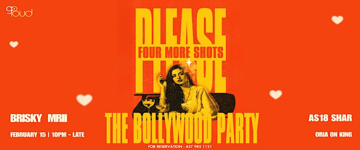 FOUR MORE SHOTS PLEASE- THE BOLLYWOOD PARTY