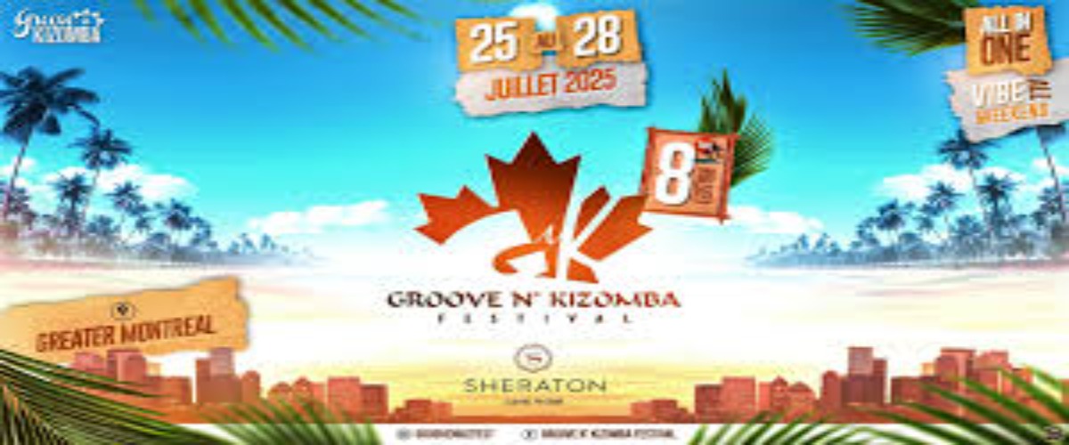 GROOVE N' KIZOMBA FESTIVAL -8th Edition - ALL IN ONE - JULY 25th-28th 2025
