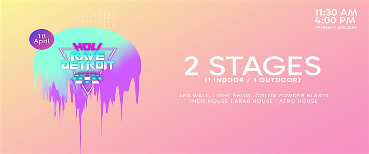Holi Rave Detroit