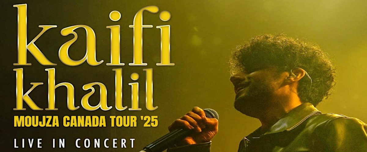 Kaifi Khalil Live In Concert Moujza Edmonton Tour '25