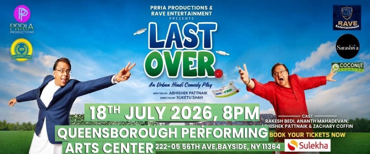 Last Over Comedy Play with Dhurandhar Rakesh Bedi & Anant Mahadevan Live In NY