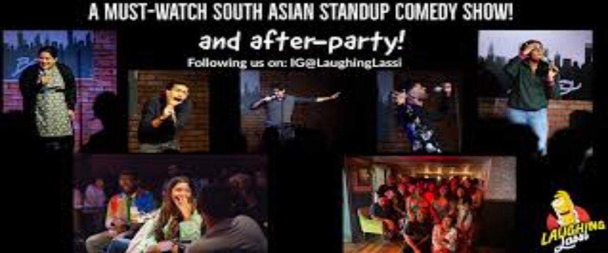 Laughing Lassi - The Best Desi Standup Comedy Show in NYC