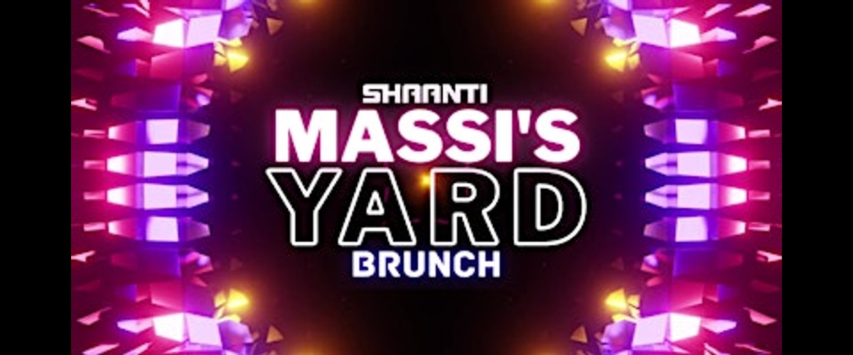 MASSI'S YARD BRUNCH SAT 25 JULY BIRMINGHAM