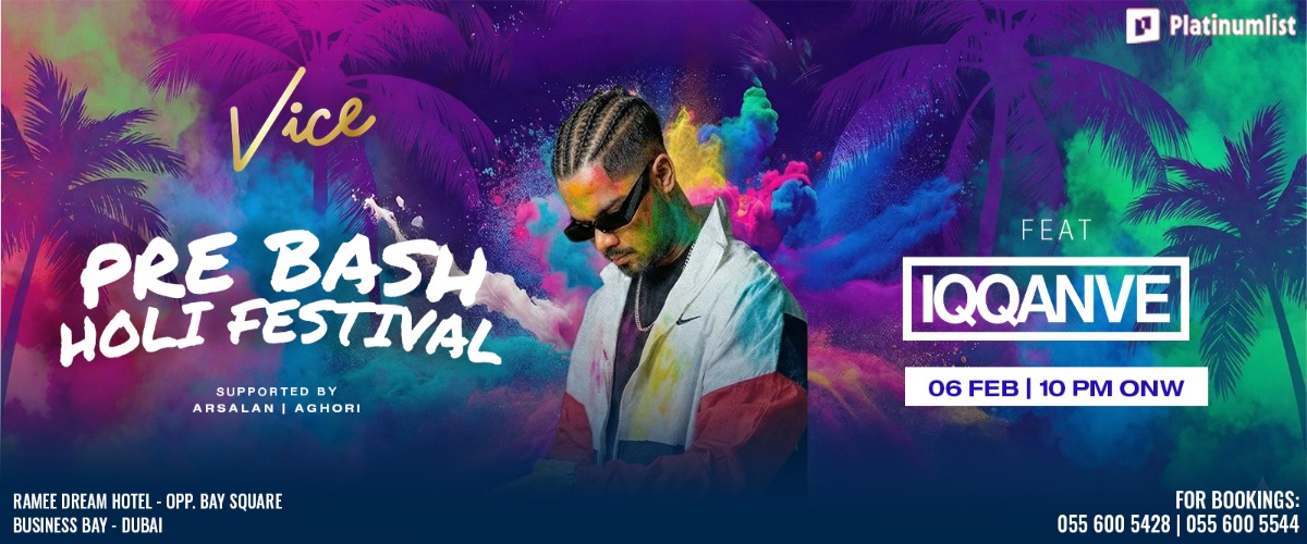 Pre Bash Holi Festival at Vice in Dubai