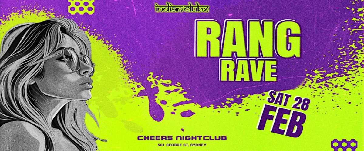 RANG RAVE "Bollywood Holi Party" At Indianclubx, Sydney