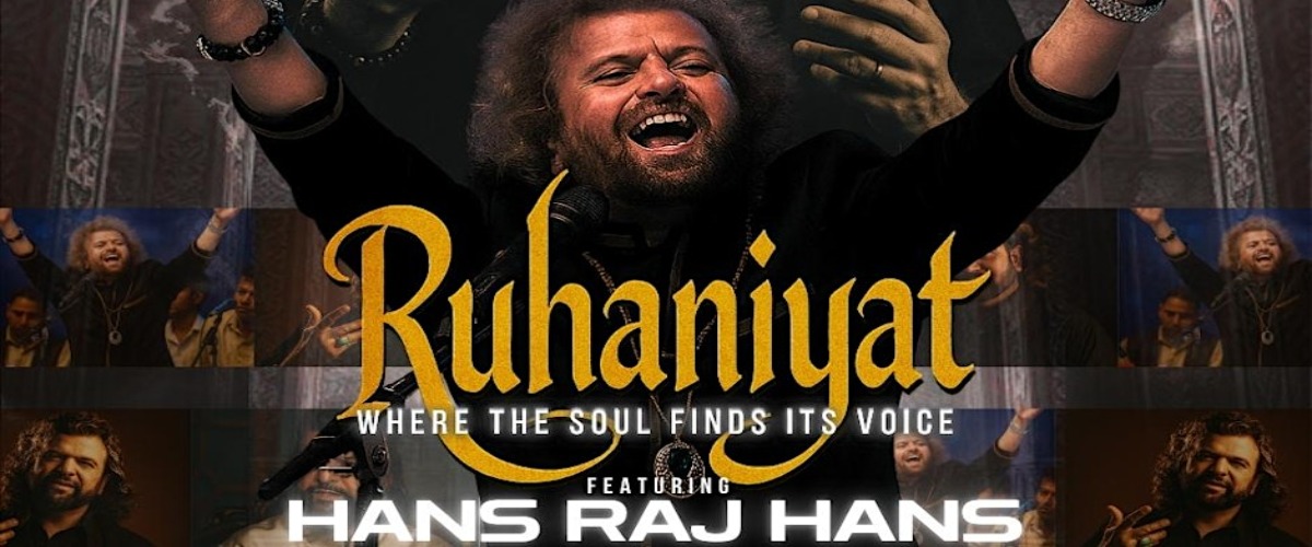 RUHANIYAT - Hans Raj Hans (LIVE Performance)