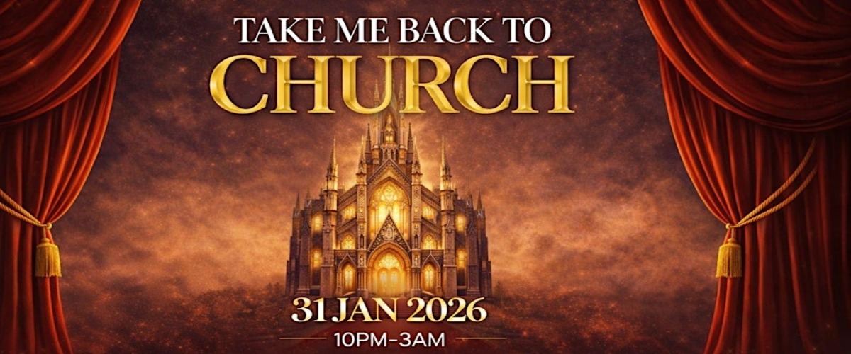 TAKE ME BACK TO CHURCH - BOLLYWOOD X DESI PARTY